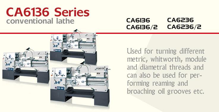 CA6136 Series conventional lathe