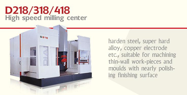 D218D218/318/418  High speed milling machining center