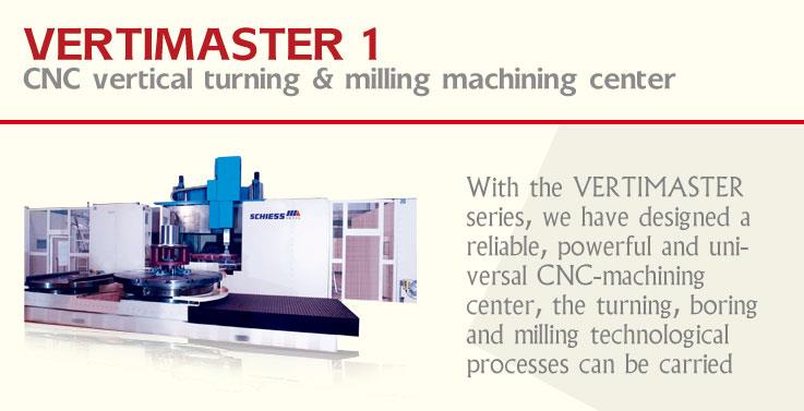 VER TIMASER 1 CNC Vertical turning milling machining center