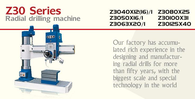 Z30 Series  Radial drilling machine
